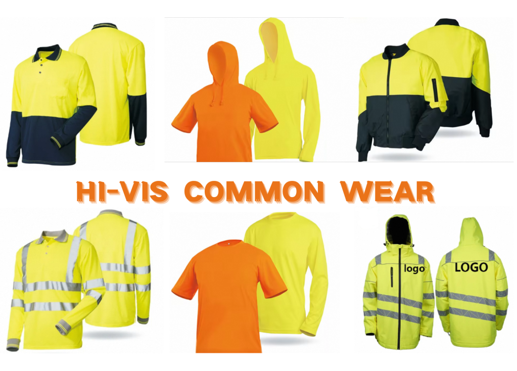 Hi vis common wear common uses.